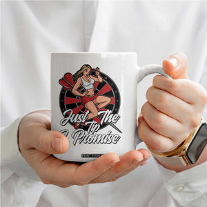 Just The Tip I Promise Coffee Mug Sexy Pin Up Girl Dartist Gift TS12 Print Your Wear