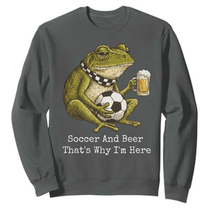 Funny Frog Lover Sweatshirt Soccer And Beer That Is Why I Am Here TS12 Dark Heather Print Your Wear