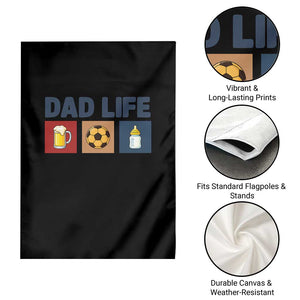 Dad Life Soccer Beer Baby Bottle Garden Flag Fathers Day Gift TS12 Print Your Wear