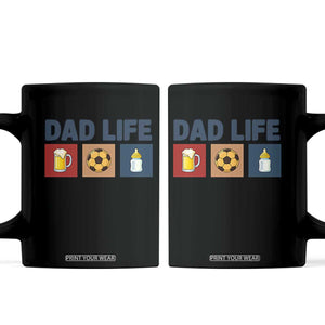 Dad Life Soccer Beer Baby Bottle Coffee Mug Fathers Day Gift TS12 Black Print Your Wear