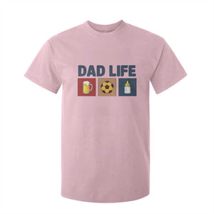 Dad Life Soccer Beer Baby Bottle T Shirt For Kid Fathers Day Gift TS12 Light Pink Print Your Wear