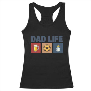 Dad Life Soccer Beer Baby Bottle Racerback Tank Top Fathers Day Gift TS12 Black Print Your Wear