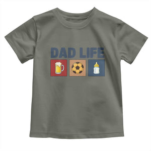 Dad Life Soccer Beer Baby Bottle Toddler T Shirt Fathers Day Gift TS12 Military Green Print Your Wear