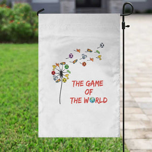 Soccer Dandelion Flower Garden Flag The Game Of The World TS12 Print Your Wear