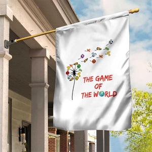 Soccer Dandelion Flower Garden Flag The Game Of The World TS12 Print Your Wear
