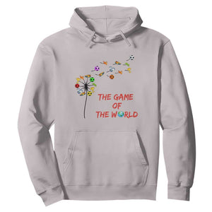 Soccer Dandelion Flower Hoodie The Game Of The World TS12 Ice Gray Print Your Wear