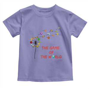 Soccer Dandelion Flower Toddler T Shirt The Game Of The World TS12 Violet Print Your Wear