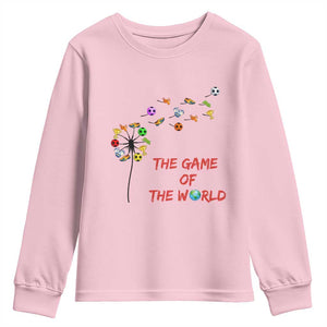 Soccer Dandelion Flower Youth Sweatshirt The Game Of The World TS12 Light Pink Print Your Wear