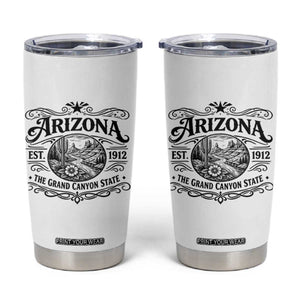 Arizona Desert Wanderlust Tumbler Cup Vintage Grand Canyon State Est 1912 TS12 White Print Your Wear