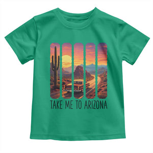 Arizona Desert Cactus Western Adventure Toddler T Shirt Take Me To AZ TS12 Irish Green Print Your Wear
