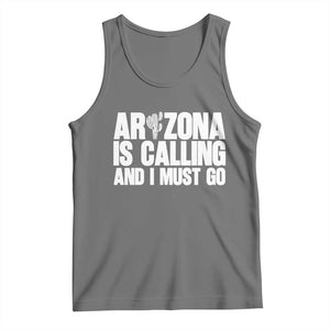 Arizona Is Calling And I Must Go Tank Top Gift For Arizona Lover TS12 Black Heather Print Your Wear