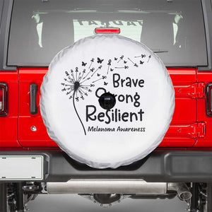 Brave Strong Resilient Spare Tire Cover Melanoma Warrior Dandelion Gift TS12 White Print Your Wear