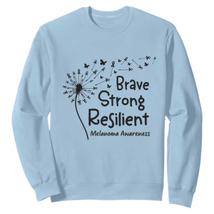 Brave Strong Resilient Sweatshirt Melanoma Warrior Dandelion Gift TS12 Light Blue Print Your Wear