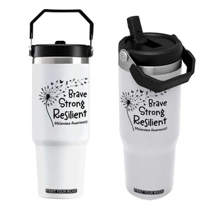 Brave Strong Resilient Flip Straw Tumbler Melanoma Warrior Dandelion Gift TS12 One Size: 30 oz White Print Your Wear