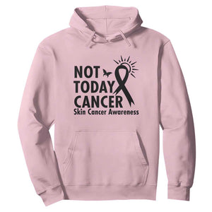 Melanoma Awareness Skin Cancer Warrior Hoodie Not Today Cancer TS12 Light Pink Print Your Wear
