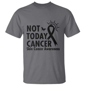 Melanoma Awareness Skin Cancer Warrior T Shirt Not Today Cancer TS12 Charcoal Print Your Wear