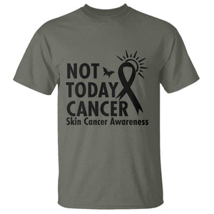 Melanoma Awareness Skin Cancer Warrior T Shirt Not Today Cancer TS12 Military Green Print Your Wear