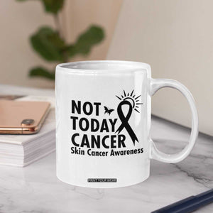 Melanoma Awareness Skin Cancer Warrior Coffee Mug Not Today Cancer TS12 Print Your Wear