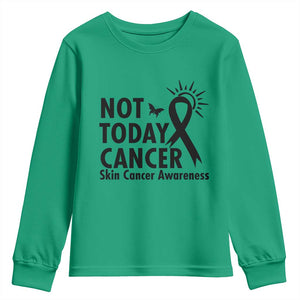 Melanoma Awareness Skin Cancer Warrior Youth Sweatshirt Not Today Cancer TS12 Irish Green Print Your Wear
