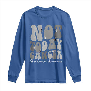 Not Today Melanoma Warrior Skeleton Cancer Fighter Long Sleeve Shirt TS12 Royal Blue Print Your Wear