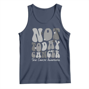 Not Today Melanoma Warrior Skeleton Cancer Fighter Tank Top TS12 Navy Print Your Wear
