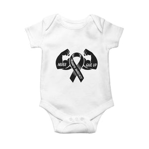 Melanoma Awareness Warrior Baby Onesie Never Give Up TS12 White Print Your Wear