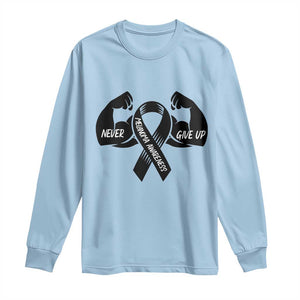 Melanoma Awareness Warrior Long Sleeve Shirt Never Give Up TS12 Light Blue Print Your Wear