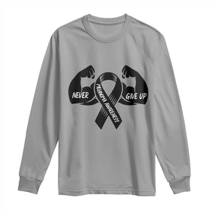 Melanoma Awareness Warrior Long Sleeve Shirt Never Give Up TS12 Sport Gray Print Your Wear