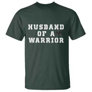 Husband Of A Warrior T Shirt Melanoma Awareness Wife Support TS12 Dark Forest Green Print Your Wear