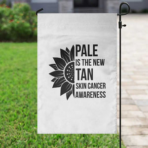 Skin Cancer Survivor Warrior Garden Flag Pale Is The New Tan TS12 Print Your Wear
