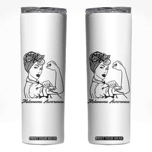 Melanoma Awareness Strong Woman Skinny Tumbler Feminist Warrior TS12 White Print Your Wear