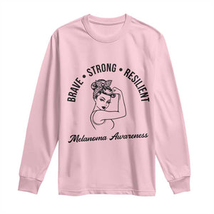 Melanoma Awareness Strong Woman Long Sleeve Shirt Brave Strong Resilient Warrior TS12 Light Pink Print Your Wear