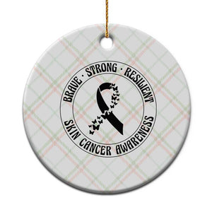 Melanoma Awareness Ceramic Ornament Brave Strong Resilient Warrior TS12 1pc Christmas Plaid Print Your Wear