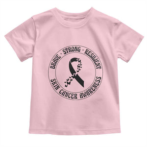 Melanoma Awareness Toddler T Shirt Brave Strong Resilient Warrior TS12 Light Pink Print Your Wear
