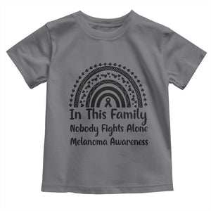 In This Family Nobody Fights Alone Toddler T Shirt Melanoma Warrior Support TS12 Charcoal Print Your Wear