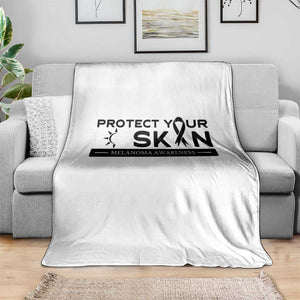 Melanoma Prevention Awareness Throw Blanket Protect Your Skin TS12 Print Your Wear