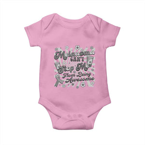 Melanoma Awareness Support Squad Baby Onesie Melanoma Can't Stop Me TS12 Light Pink Print Your Wear