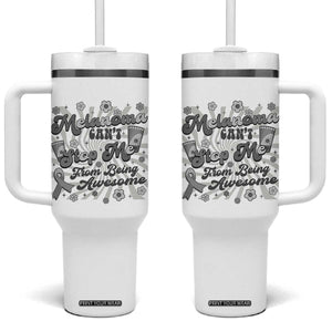 Melanoma Awareness Support Squad Tumbler With Handle Melanoma Can't Stop Me TS12 One Size: 40 oz White Print Your Wear