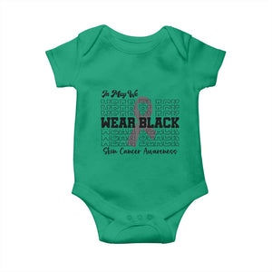 Skin Cancer Awareness Month Baby Onesie In May We Wear Black TS12 Irish Green Print Your Wear