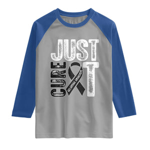 Skin Cancer Warrior Awareness Fighter Raglan Shirt Just Cure It TS12 Sport Gray Royal Print Your Wear