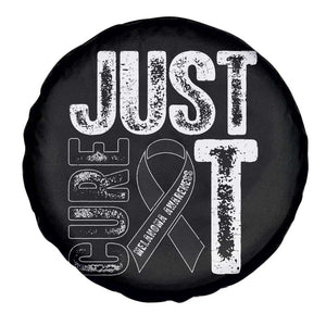 Skin Cancer Warrior Awareness Fighter Spare Tire Cover Just Cure It TS12 Print Your Wear