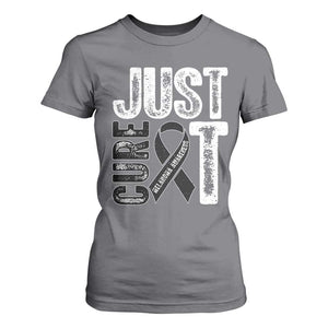 Skin Cancer Warrior Awareness Fighter T Shirt For Women Just Cure It TS12 Charcoal Print Your Wear