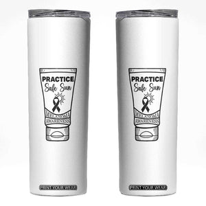 Skin Cancer Prevention Skinny Tumbler Practice Safe Sun Awareness Gift TS12 White Print Your Wear