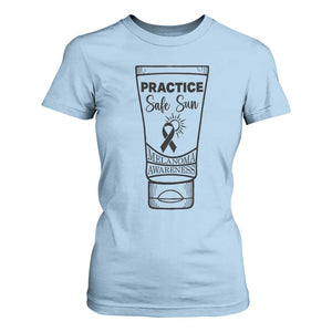 Skin Cancer Prevention T Shirt For Women Practice Safe Sun Awareness Gift TS12 Light Blue Print Your Wear