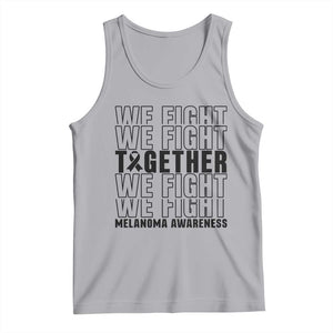 Melanoma Support Warrior Tank Top We Fight Together TS12 Athletic Heather Print Your Wear