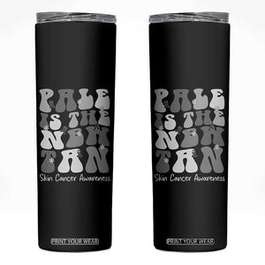 Skin Cancer Warrior Skinny Tumbler Pale Is The New Tan TS12 Black Print Your Wear