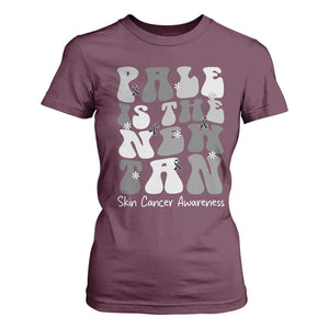 Skin Cancer Warrior T Shirt For Women Pale Is The New Tan TS12 Maroon Print Your Wear