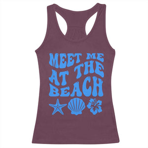 Meet Me At The Beach Racerback Tank Top Tropical Summer Vacation Graphic TS12 Maroon Print Your Wear