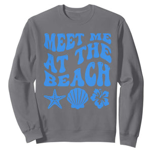 Meet Me At The Beach Sweatshirt Tropical Summer Vacation Graphic
