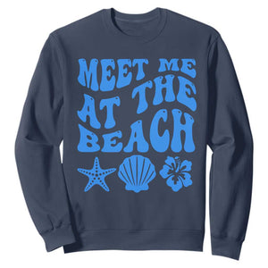 Meet Me At The Beach Sweatshirt Tropical Summer Vacation Graphic
